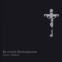 – En Svensk Markuspassion